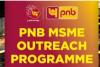 ਪੰਜਾਬ ਨੈਸ਼ਨਲ ਬੈਂਕ ਚੰਡੀਗੜ੍ਹ ਸਰਕਲ ਅੱਜ MSME ਆਊਟਰੀਚ ਪ੍ਰੋਗਰਾਮ ਦਾ ਆਯੋਜਨ ਕਰੇਗਾ