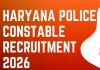 ਪੁਲਿਸ ਕਾਂਸਟੇਬਲ ਭਰਤੀ: ਹਰਿਆਣਾ ਵਿੱਚ 5500 ਪੁਲਿਸ ਕਾਂਸਟੇਬਲ ਭਰਤੀ, ਪੀਐਮਟੀ ਤੋਂ ਪਹਿਲਾਂ ਤਸਦੀਕ 