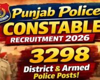 Punjab Police New Vacancy 2026: ਪੰਜਾਬ ਦੇ ਨੌਜਵਾਨਾਂ ਲਈ ਬਹੁਤ ਹੀ ਖੁਸ਼ੀ ਵਾਲੀ ਖ਼ਬਰ,ਪੰਜਾਬ ਪੁਲਿਸ 3,298 ਮੁਲਾਜ਼ਮਾਂ ਦੀ ਹੋਵੇਗੀ ਭਰਤੀ