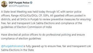 ਲੋਕ ਸਭਾ ਚੋਣਾਂ ਤੋਂ ਪਹਿਲਾਂ ਡੀਜੀਪੀ ਪੰਜਾਬ ਗੌਰਵ ਯਾਦਵ ਵੱਲੋਂ ਵੱਡਾ ਐਕਸ਼ਨ