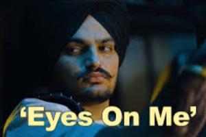 ਅੱਜ ਸੋਸ਼ਲ ਮੀਡੀਆ 'ਤੇ ਸਿੱਧੂ ਮੂਸੇਵਾਲਾ ਦੇ ਨਵੇਂ ਗਾਣੇ 'Eyes On Me' ਦੇ ਟੀਜ਼ਰ ਨੇ ਸੱਚਮੁੱਚ ਤਹਿਲਕਾ ਮਚਾ ਦਿੱਤਾ ਹੈ